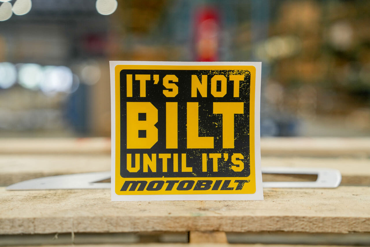 It's Not Bilt Until It's Motobilt - 5-inch Premium vinyl sticker