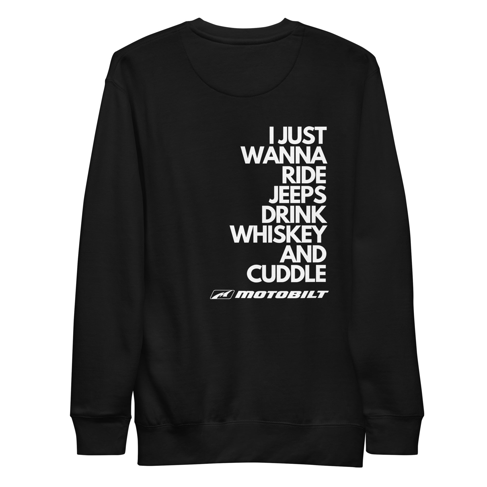 Jeeps, Whiskey and Cuddle Premium Sweatshirt