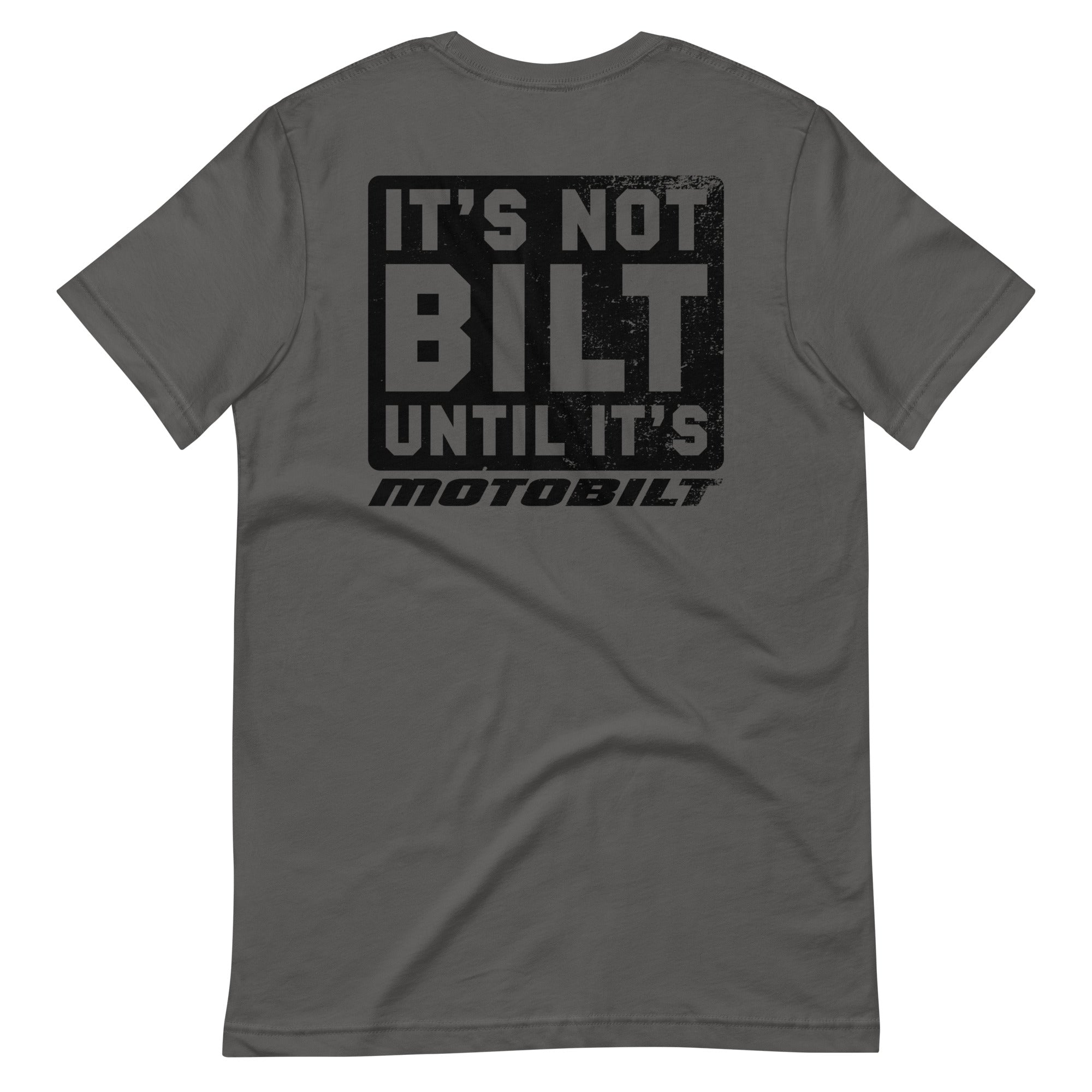 It's Not Bilt Motobilt T-Shirt