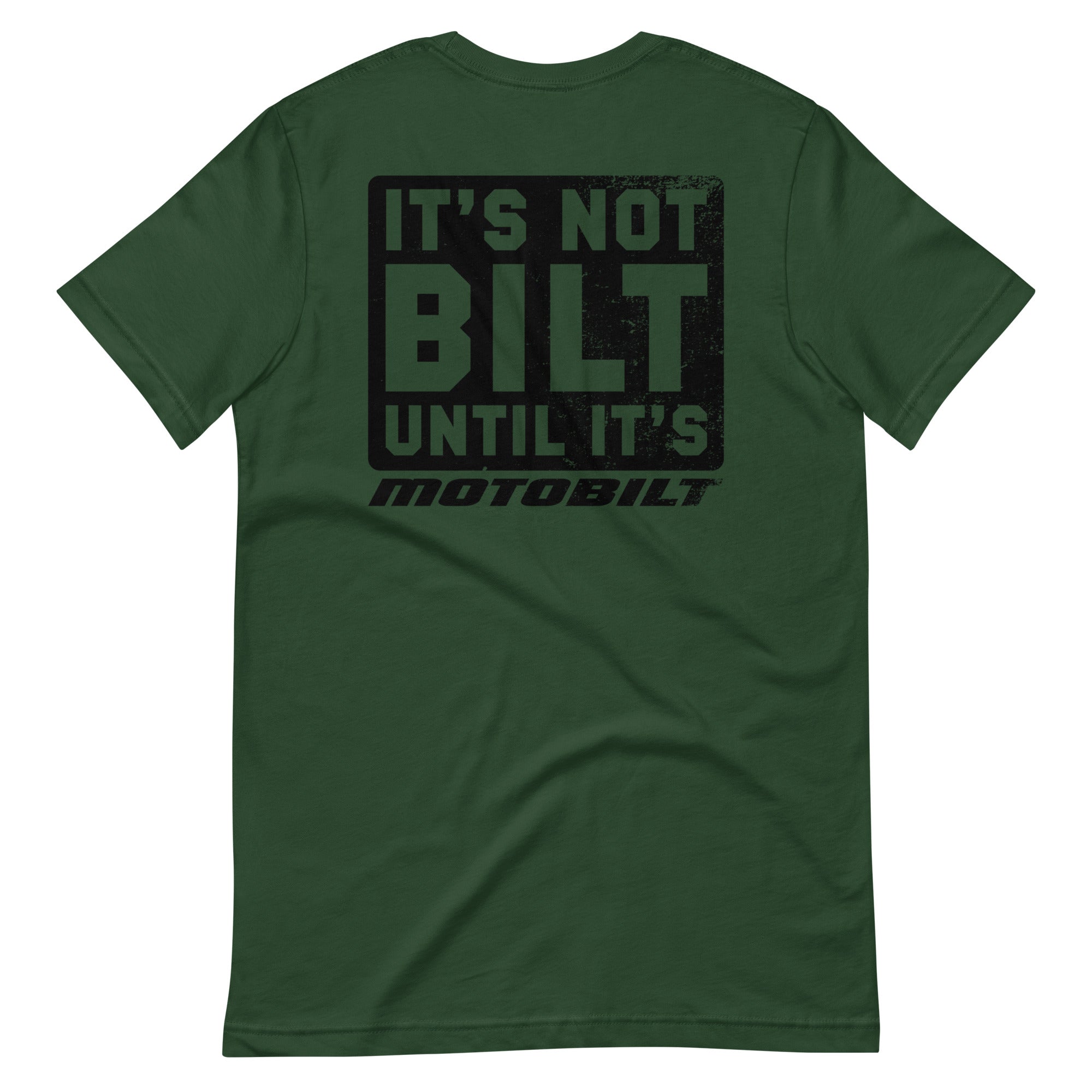 It's Not Bilt Motobilt T-Shirt