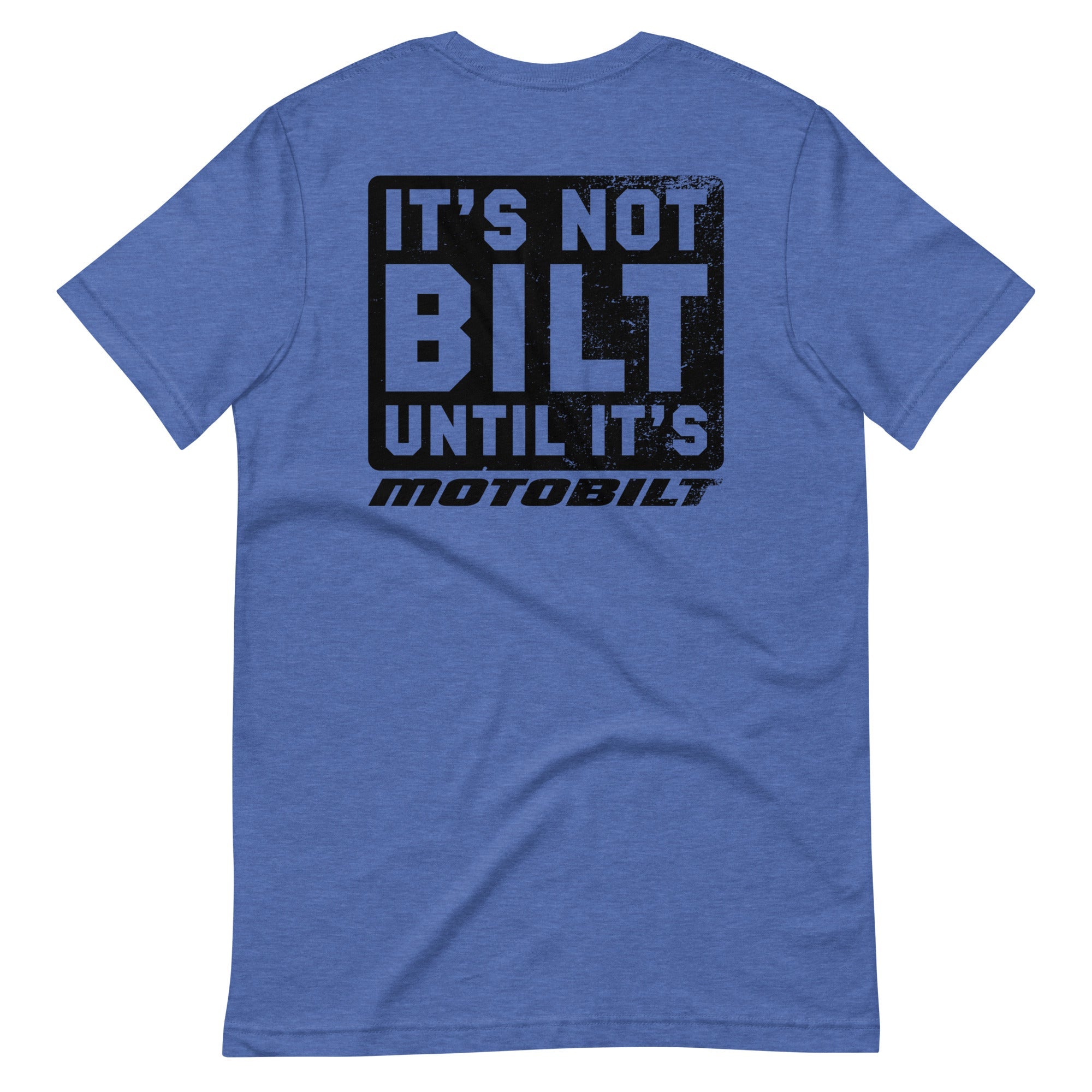 It's Not Bilt Motobilt T-Shirt