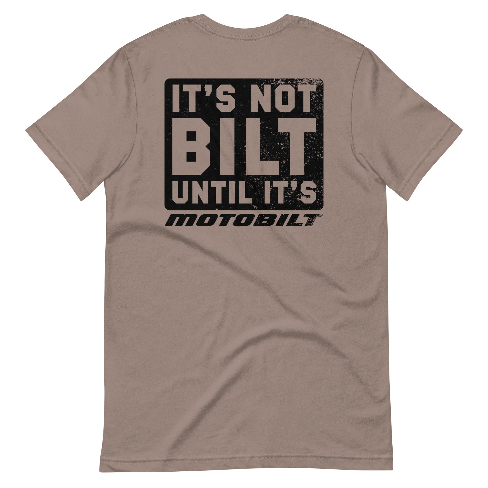 It's Not Bilt Motobilt T-Shirt